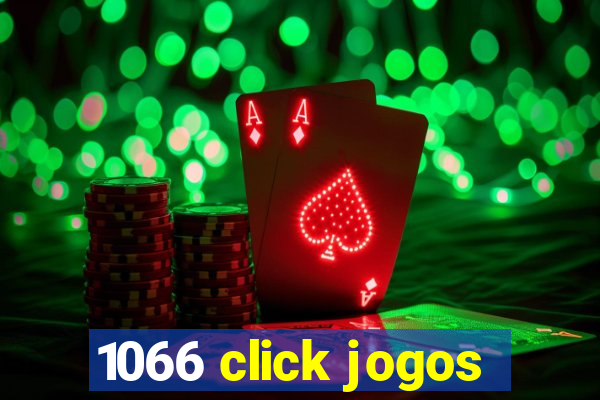 1066 click jogos